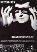 Roy Orbison And Friends (Black and White Night)